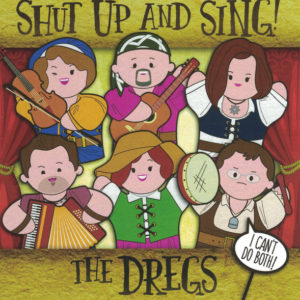 Shut Up And Sing!
